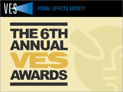 第6回「VES（Visual Effects Socetiy）賞」 6th Annual VES Awards
