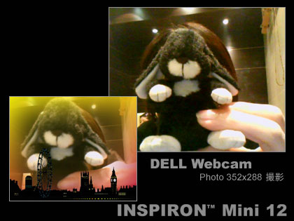 「DELL Inspiron Mini 12」モニター日記（Act-3：Webcamを使ってみた）