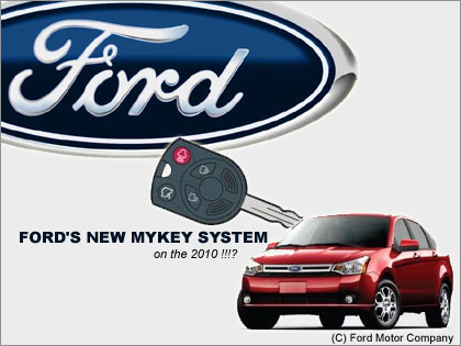 フォード（FORD）が「MYKEY」システムを2010年モデルから搭載！？
