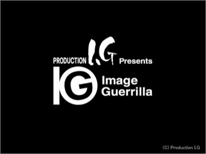 IProduction I.G presents Image Guerrilla