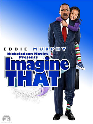 エディ・マーフィーの最新作「Imagine That」最高！