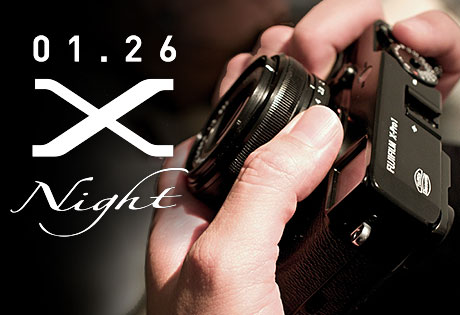 FUJIFILM X-Pro1 体感イベント『X-night』で「X-Pro1」に触れてきました